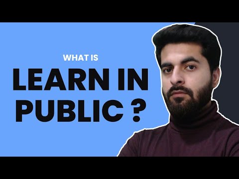 What is Learn in Public ?  [ EXPLAINED ]